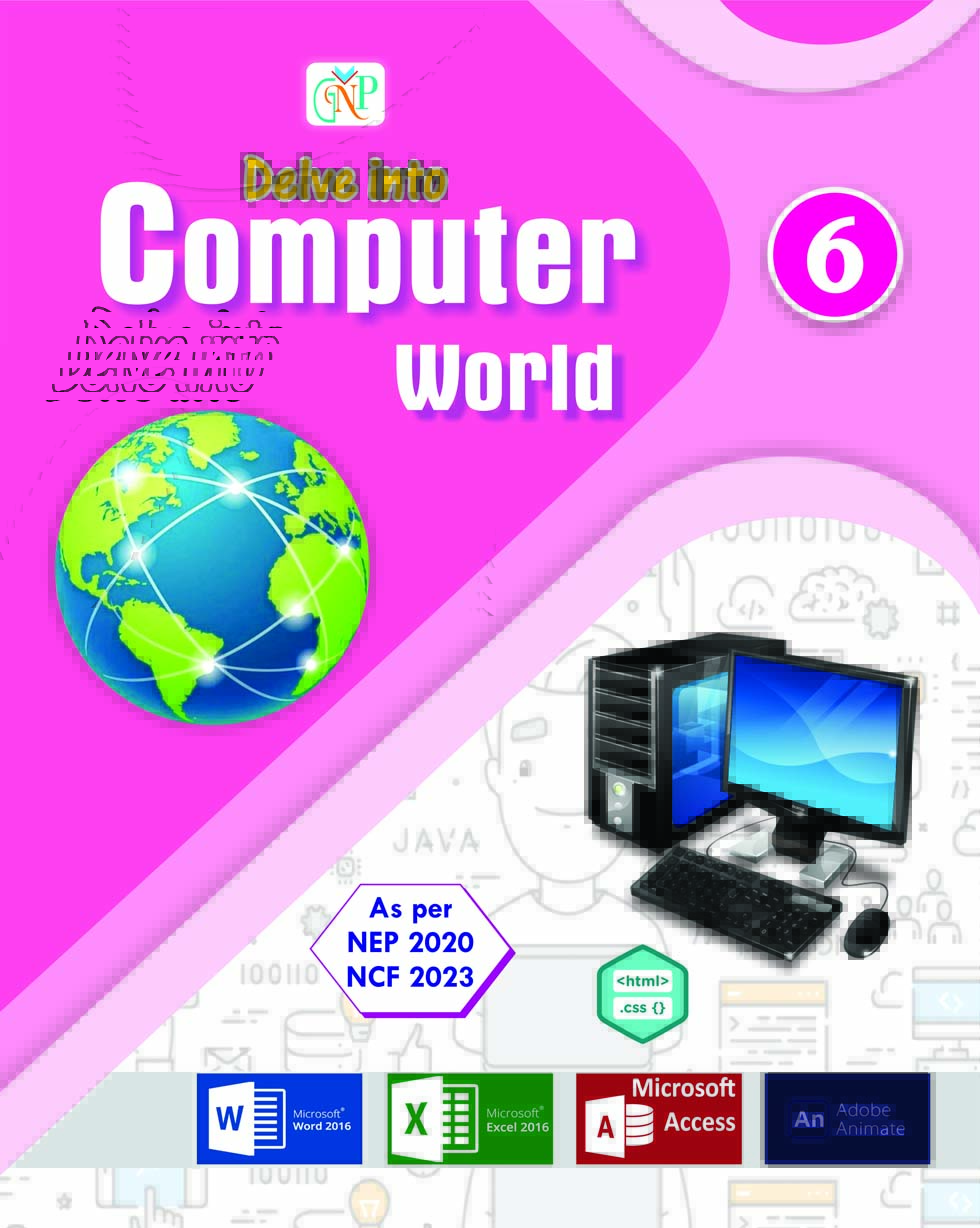 Delve into Computer World - 6